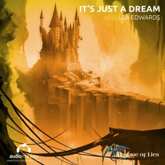 It's Just A Dream
