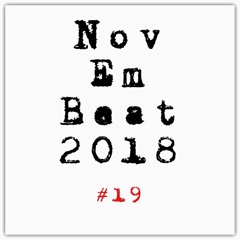 NovemBeat #19 (Say That Again)