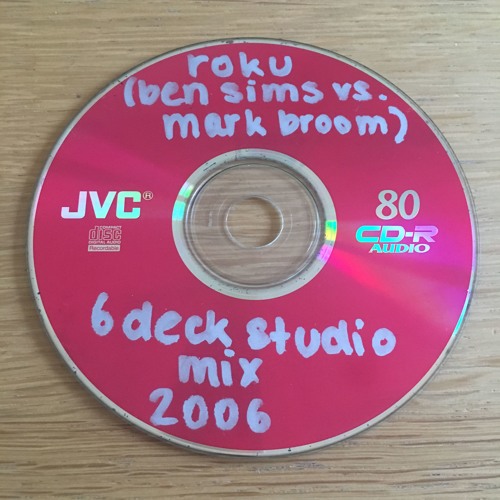 Roku (Ben Sims VS Mark Broom) Studio Mix 2006