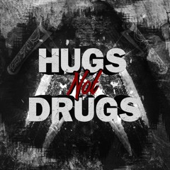 Hugs Not Drugs #1