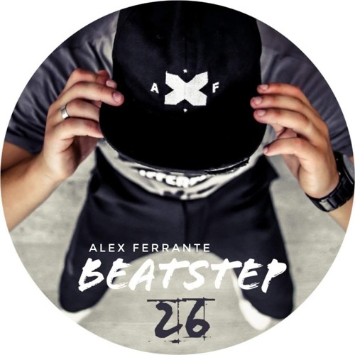 BEATSTEP 26_ Alex Ferrante_Mix & Select by AXF