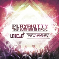 Playahitty - The Summer Is Magic (Loic-D & The Un4given Bootleg) [FREE]