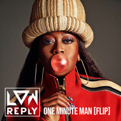 One Minute Man (FLIP)