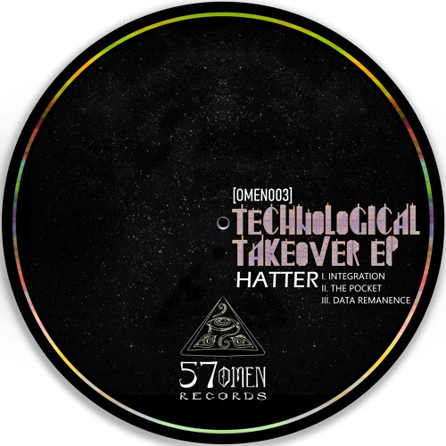 Hatter - Technological Takeover [EP] 2018