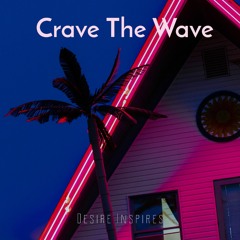 Crave The Wave
