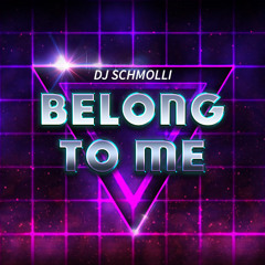 Belong To Me