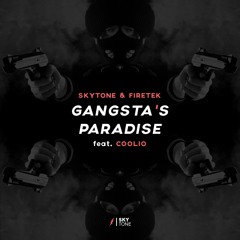 Coolio - Gangsta's Paradise (Skytone & Firetek Festival Mix)[OUT NOW!] *SUPPORTED BY HARDWELL & W&W*