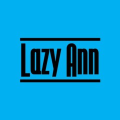 Lazy Ann - Bring The Bass