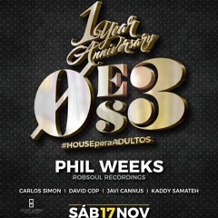 Phil Weeks @ 0ES3 Birthday - Palma De Mallorca (17.11.2018)