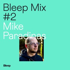 Bleep Mix #2 - Mike Paradinas - An Hour of Jlin