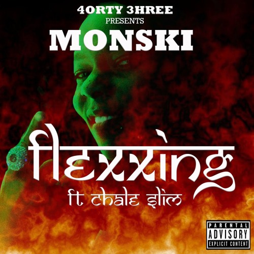 Flexxing ft Chale Slim