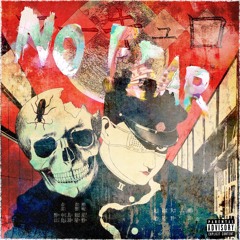 NO FEAR (feat. VON STORM & BEXFIELD)