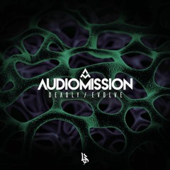 Audiomission - Deadly