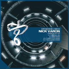 SMD234 Nick Varon - Over & Out (Nicolas Rada Remix) [Suffused Music]