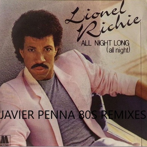 All Night Long Remix 2018