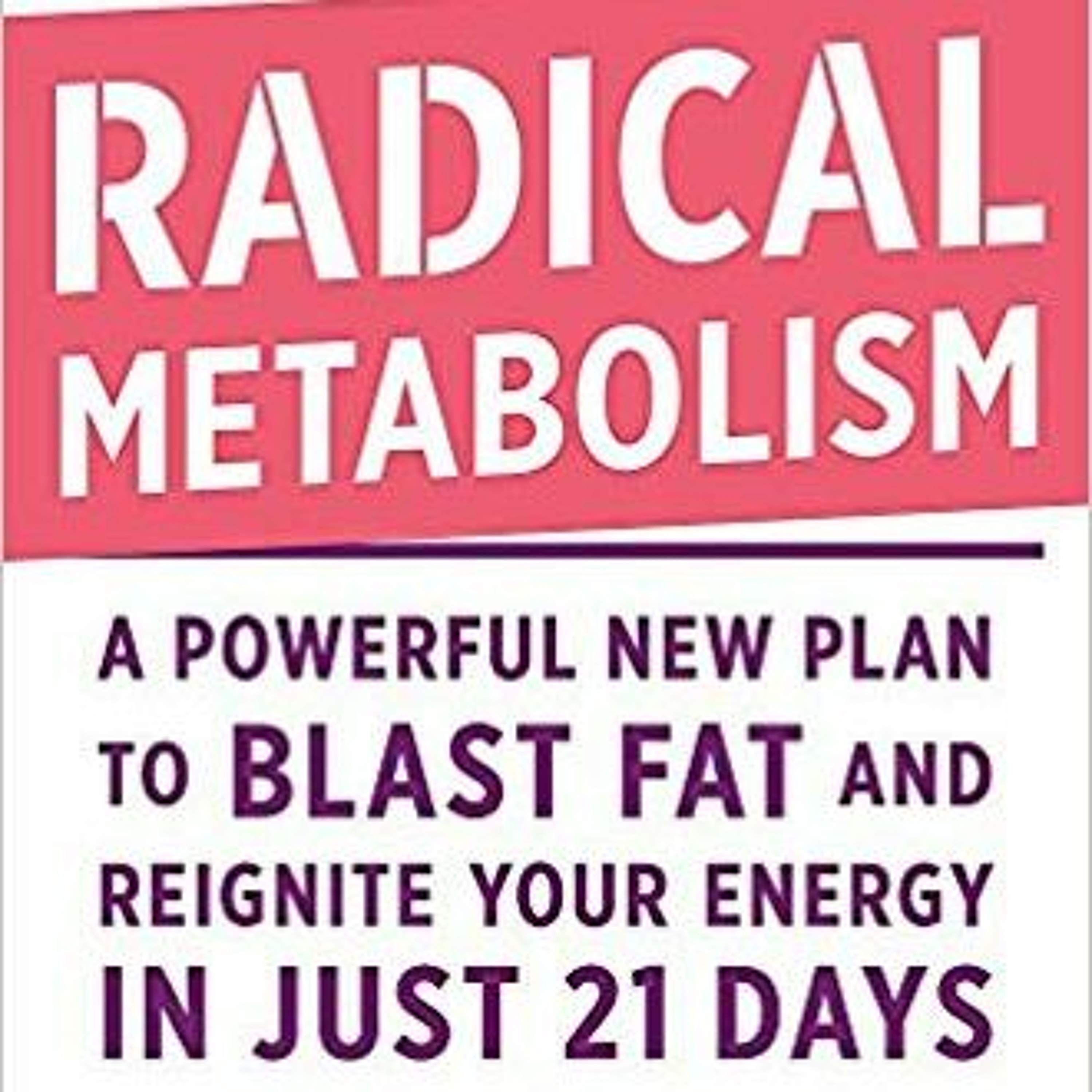 Lose Weight Fast - Reset Your Metabolism In 21 Days, Author Ann Louise Gittleman episode artwork