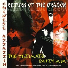 Chinese Assassin "Return Of The Dragon" Mix 2002