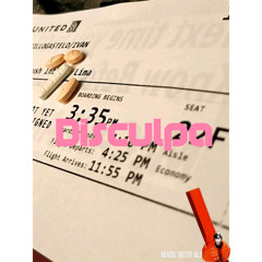 Disculpa ft. LaCrazy