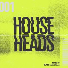 HH 001 - BONES & LEE WELLS