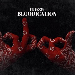 BigBloody x BoneD-No Wrong Hole