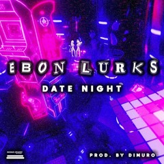 Date Night (produced by Dimuro)