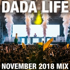 Dada Land - November 2018 Mix