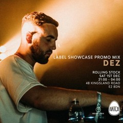 Label Showcase (Dez Promo Mix)