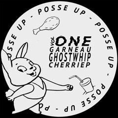 Posse Up Vol. One