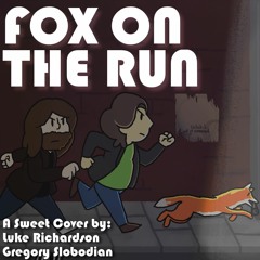 Fox On The Run (Sweet Cover) 2018