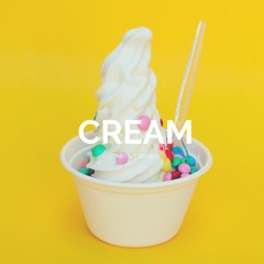 Cream (Prod. Noden)