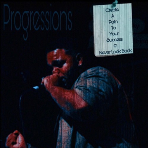Progressions ( Prod. Lucid Soundz )