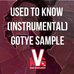 Used to Know (Instrumental) [GOTYE SAMPLE]