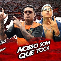 MC Cassiano e MC Gudan - Nosso som que Toca