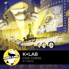 Glitch | K+Lab - Cha Ching feat. Def3