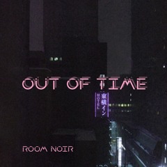 Out Of Time (Prod. Jbyss)