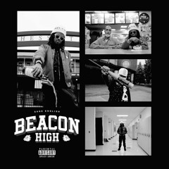 BEACON HIGH [Prod. By DJ SwanQo]