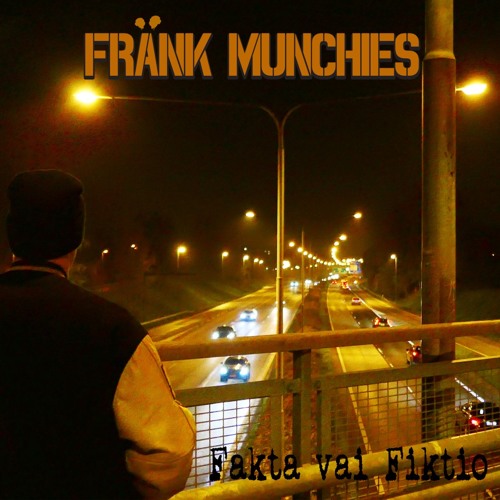 Fränk Munchies - Comienzo
