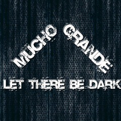 Let There Be Dark #1