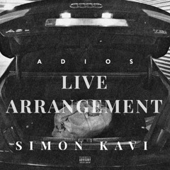 Gilli - Adios (ft. Kesi) Live Arrangement Simon Kavi