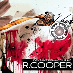 Deviant Behaviour #47 Invites R. Cooper