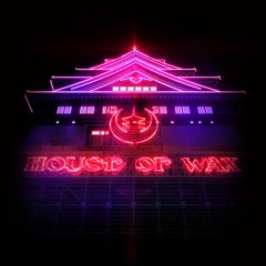 House Of Wax #006 - Live from AMF
