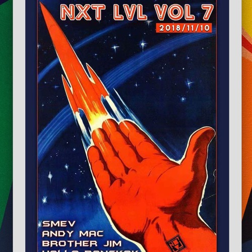 SMEV @ NXT LVL VOL 7 10:11:18