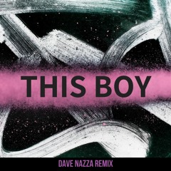 Dapa Deep Feat. Monee -This Boy (Dave Nazza Remix)