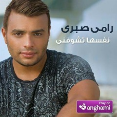 Nefsaha Teshofni - Ramy Sabry نفسها تشوفنى - رامى صبرى.mp3