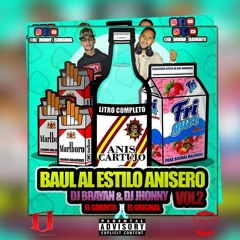 Salsa Baul · Al Estilo Anisero 2k18 | Volumen.2 | @JhonniTToDj Ft. @DjBrayan_ElGordito