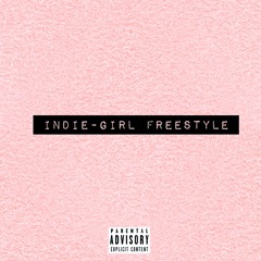 Indie Girl Freestyle x B Lovee (Prod. Trejosofye & MGofGT)