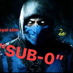 Loyal Slim x Sub-0