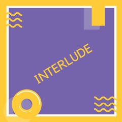 Interlude