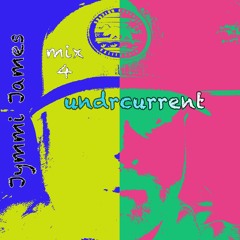 Undrcurrent Mix Series 021