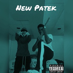 New Patek (REMIX) Ft. Sani Savage